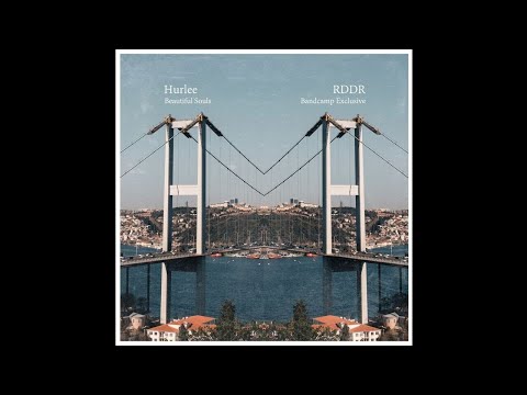 Hurlee - Beautiful Souls