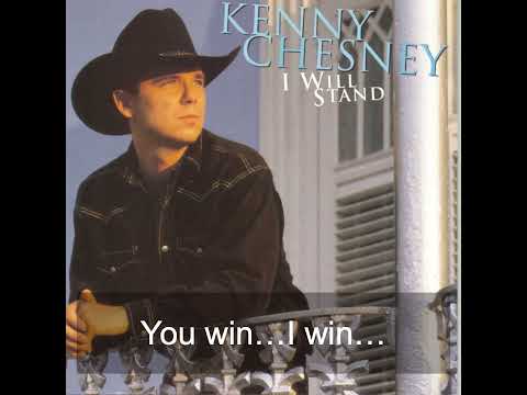 You Win, I Win, We Lose - Kenny Chesney