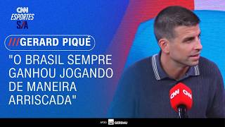 Vídeo: Piqué defende Brasil ofensivo e cita Ronaldo e Ronaldinho de 2002