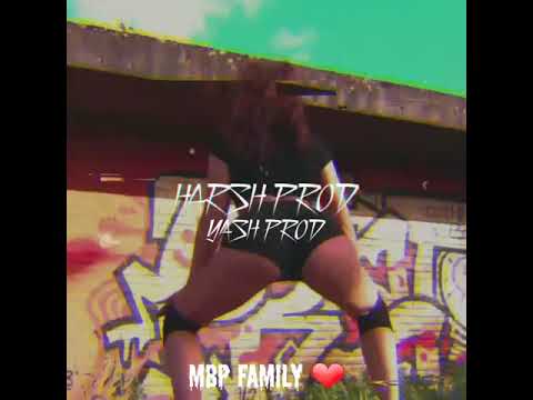 Harsh Prod + Yash Prod |MBP FAMILY| (MR DRESPOIR × DJ NITO❤❤)
