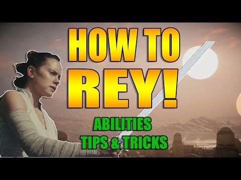 Star Wars Battlefront 2 Hero Abilities REY Tips & Tricks Guide