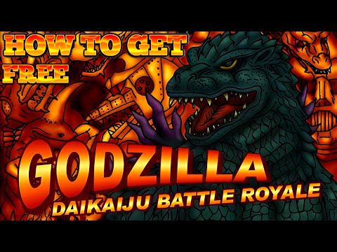 How To Get And Play Godzilla Daikaiju Battle Royale For Free - Kaiju Games