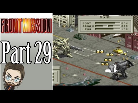Let's Play Front Mission Part 29
