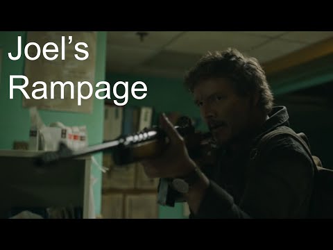 The Last of Us | Joel's Rampage