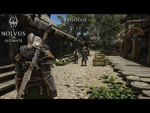 ULTRA Modded Skyrim Remake 2025 – EPILOGUE | Nolvus v6 Ultimate (3500+ MODS)