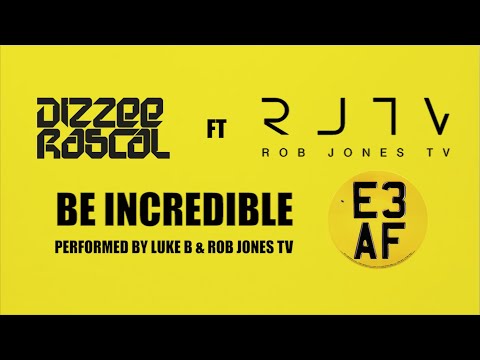 DIZZEE RASCAL ft ROB JONES TV - BE INCREDIBLE (acoustic version performed by Luke B & Rob Jones TV)