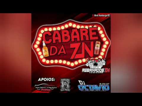 CABARÉ DA REBAIXADOS ZN - DJ OCTAVIO RS