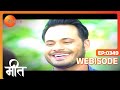 Meet - Hindi TV Serial - Ep 349 - Webisode - Ashi Singh, Shagun Pandey, Abha Parmar - Zee TV