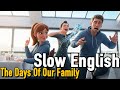 The Days Of Our Family English Talk In The Night Kitchen Daily English English For Beginners