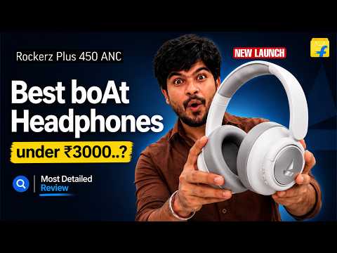 Thumbnail for Boat Rockerz Plus 450 ANC Headphone Unboxing and Detailed Review | Best Headphone Under 3000 ANC