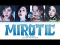 aespa MIROTIC (by TVXQ!) Lyrics (Color Coded Lyrics)