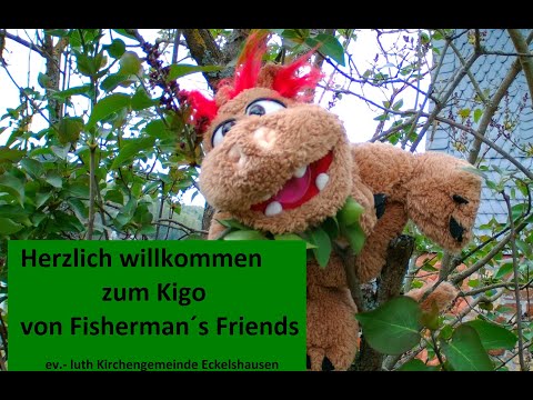 Kigo Fisherman's Friends 19.04.2020
