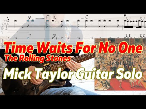 Time Waits For No One - Mick Taylor's Guitar Solo Cover & Transcription w/Tabs - The Rolling Stones