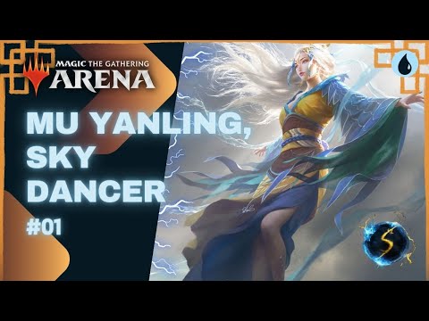 It's Showtime: Mu Yanling, Sky Dancer 💧 #01 - MTG Arena - Historic Brawl