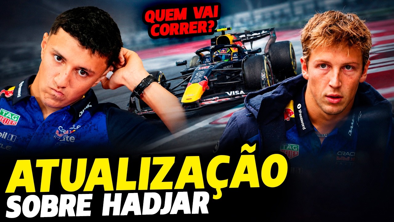 ATUALIZAÇÃO SOBRE SAÚDE DE HADJAR E LAWSON SE PREPARANDO PARA SUBSTITUIR, SE PRECISO | FÓRMULA 1