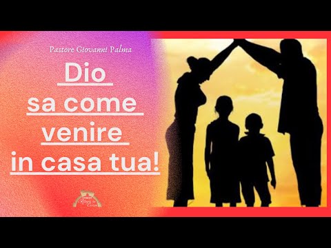 Domenica 15/01/2023 -  culto ore 10:30 - "Dio sa come venire in casa tua! " - pastore Giovanni Palma