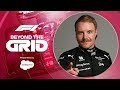 Valtteri Bottas: A New Attitude at Alfa Romeo | F1 Beyond The Grid Podcast presented by Salesforce