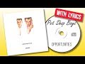 Pet Shop Boys - Opportunities (Lyrics)
