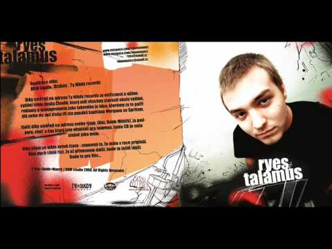 Ryes - Talamus, feat Paulie Garand, Seck - Průběh