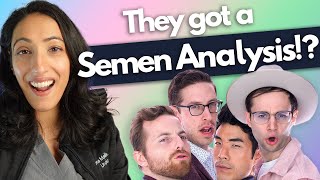 Urologist reacts to Try Guys Test Their Sperm Count (with a semen analysis)