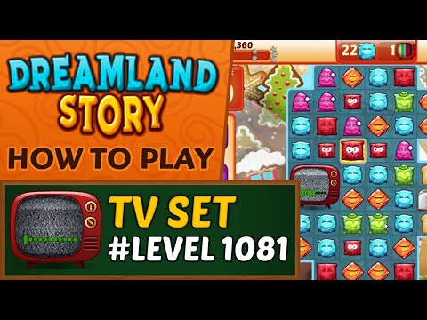 Dreamland Story - How to activate TV Set - Level 1081