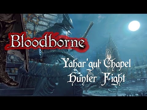Yahar'gul Chapel 3 Hunters Easy Strategy