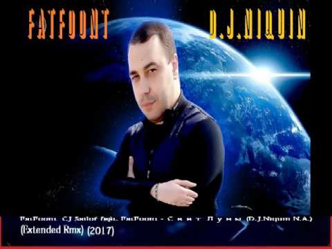 FatFoont  CJ Sailor feat. FatFoont - Свет Луны (D.J.Niquin N.A.)(Extended Rmx)