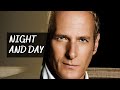 Night and Day - Michael Bolton [Bolton Swings Sinatra - The Second Time Around]