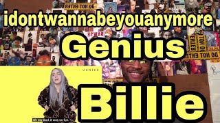 Billie Eilish "idontwannabeyouanymore" Genius Lyrics & Meaning | Reaction