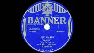1932 Cab Calloway - Hot Water (instrumental)