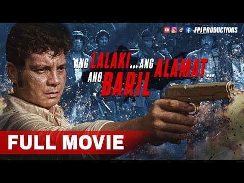 FPJ's Restored Full Movie | Ang Lalaki... Ang Alamat... Ang Baril | HD | Fernando Poe Jr.