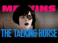 MELVINS - The Talking Horse (Official Video)