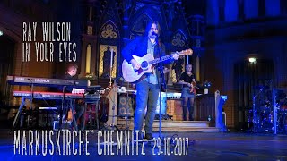 Ray Wilson - In Your Eyes, Chemnitz, Markuskirche, 29.10.2017