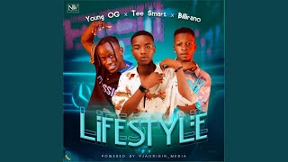 Lifestyle (feat. Young OG, Tee Smart &amp; Billirano)