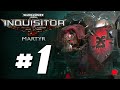 Warhammer 40K: Inquisitor Martyr - Full Game Walkthrough - Part 1
