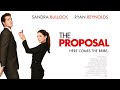 The Proposal (2009) Movie || Ryan Reynolds, Sandra Bullock, Malin Åkerman || Review and Facts