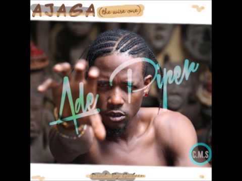 Ade Piper - ‎AJAGA (THE WISE ONE)