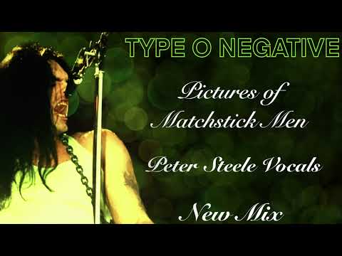 Type O Negative - Pictures of Matchstick Men (Peter Steele Vocals - New 2023 Mix)