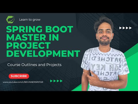 Spring Boot: Master in Project Development - Course Outline and Projects Overview