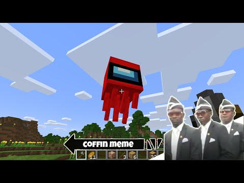 Coffin Meme Cursed "Among Us" Edition - Minecraft