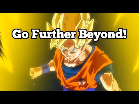 Son Goku Motivational Speech - GO FURTHER BEYOND!