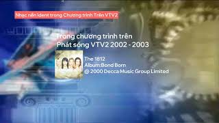 Download lagu Nhạc nền Bond - The 1812 Trong chương trình trên VTV2 Trích đoạn 2002 - 2003 mp3