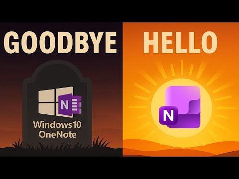 Goodbye OneNote for Windows 10 ☠️ Hello Modern OneNote! (22 Tips & Tricks)