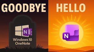 Goodbye OneNote for Windows 10 ☠️ Hello Modern OneNote! (22 Tips & Tri