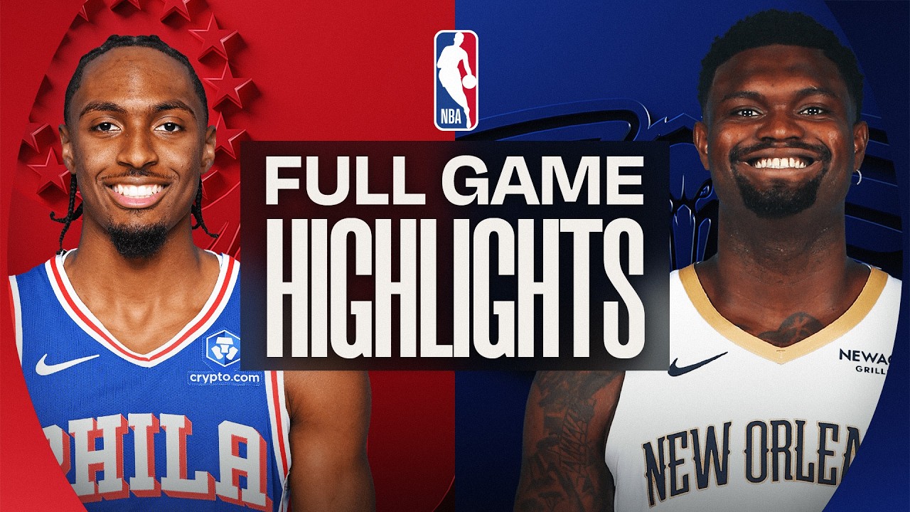76ERS at PELICANS | FULL GAME HIGHLIGHTS | February 21, 2026