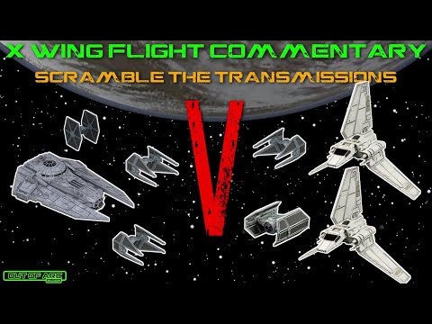 X Wing Flight Commentary - Game 106 - Empire V Empire
