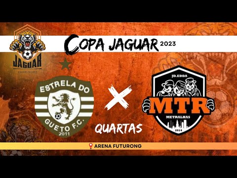 QUARTAS!!! Estrela do Gueto x Metralhas - COPA JAGUAR 2023 🏆
