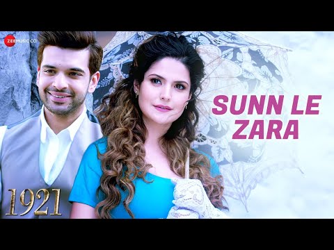 Sunn Le Zara | Zareen Khan, Karan Kundrra | Arnab Dutta | Harish Sagane | 1921 |  Lyrical