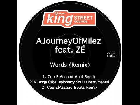 AJourneyOfMilez, ZÉ _ Words Cee (ElAssaad Acid Remix)