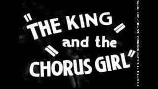 The King and the Chorus Girl (1937) Video